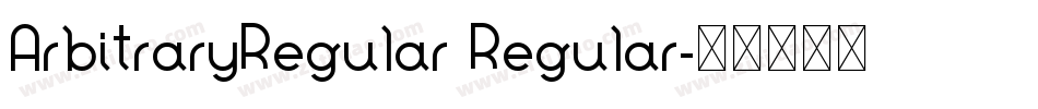 ArbitraryRegular Regular字体转换